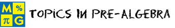 Topics in Pre Algebra Topics in Pre Algebra