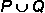p-union-q-cropped.gif