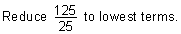 problem_reduce_125over25.gif