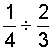 divide-fractions-example1-problem.gif
