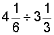 divide-mixed-numbers-example2-problem.gif