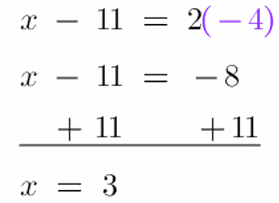 x - 11 = 2(-4)